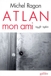 Atlan, mon ami, 1948-1960